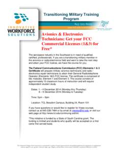 Transitioning Military Training Program Avionics & Electronics Technicians: Get your FCC Commercial Licenses (1&3) for