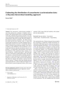 Behav Res DOIs13428Estimating the distribution of sensorimotor synchronization data: A Bayesian hierarchical modeling approach Rasmus Bååth 1