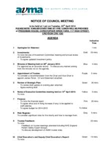 NOTICE OF COUNCIL MEETING to be held at 1 pm on Tuesday, 29th April 2014 PLEASE NOTE: EARLIER START TIME AT 1 PM. LUNCH WILL BE PROVIDED at FREEDMAN HOUSE, CHRISTOPHER WREN YARD, 117 HIGH STREET, CROYDON CR0 1QG