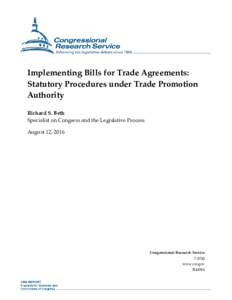 Implementing Bills for Trade Agreements Statutory Procedures under Trade Promotion Authority
