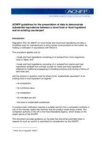 ACNFP guidelines for the presentation of data to demonstrate substantial equivalence between a novel food or food ingredient and an existing counterpart