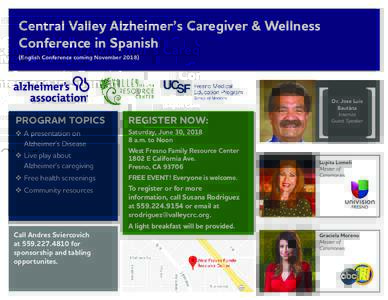 Central Valley Alzheimer’s Caregiver & Wellness Conference in Spanish (English Conference coming NovemberPROGRAM TOPICS