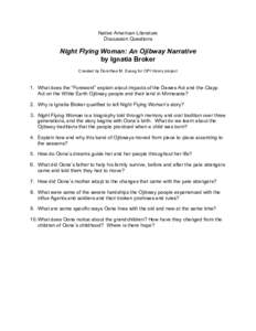 Native American Literature Discussion Questions Night Flying Woman: An Ojibway Narrative by Ignatia Broker Created by Dorothea M. Susag for OPI library project