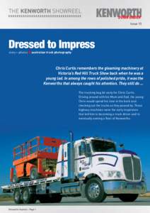 THE KENWORTH SHOWREEL DOWN UNDER Issue 13 Dressed to Impress story + photos n australian truck photography