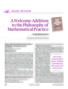 BOOK REVIEW  A Welcome Addition to the Philosophy of Mathematical Practice by Brendan Larvor
