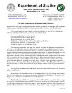 United States Attorney John M. Bales Eastern District of Texas FOR IMMEDIATE RELEASE WEDNESDAY, APRIL 17, 2013 http://www.justice.gov/usao/txe
