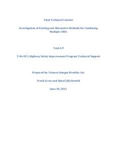 Final Technical Content Investigation of Existing and Alternative Methods for Combining Multiple CMFs Task A.9 T[removed], Highway Safety Improvement Program Technical Support