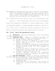 ORDINANCE NO. 15,000  AN ORDINANCE to amend the Municipal Code of the City of Des Moines, Iowa, 2000, adopted by Ordinance No. 13,827, passed June 5, 2000, as heretofore amended, by amending Sections[removed], 102-4, 102-4