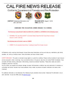 CAL FIRE NEWS RELEASE California Department of Forestry and Fire Protection CONTACT: Soberanes Information Line