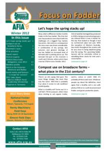 Focus on Fodder Newsletter of the Australian Fodder Industry Association Ltd Winter 2012 In this issue