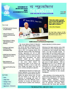 Ministry of Human Resource Development / Association of Commonwealth Universities / All India Council for Technical Education / Kapil Sibal / Punjabi people / Indian Institute of Technology Delhi / Aakash / National Institutes of Technology / Indian Institute of Technology Madras / Indian Institutes of Technology / Education in India / India