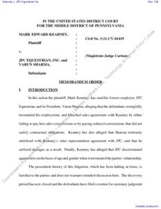 MEMORANDUM ORDER granting in part and denying in part 121 MOTION to Compel Discovery filed by Mark Edward Kearney. SEE MEMO FOR COMPLETE DETAILS. Signed by Magistrate Judge Martin C. Carlson on October 30, kjn)