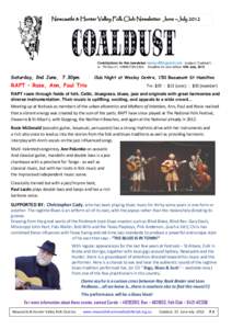 Newcastle & Hunter Valley Folk Club Newsletter June –JulyContributions for this newsletter:  (subject ‘Coaldust’) or PO Box 21, HAMILTONDeadline for next edition 10th July, 2012  Sa
