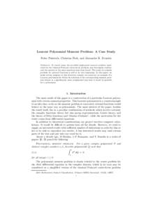 Laurent Polynomial Moment Problem: A Case Study Fedor Pakovich, Christian Pech, and Alexander K. Zvonkin Abstract. In recent years, the so-called polynomial moment problem, motivated by the classical Poincar´ e center-f