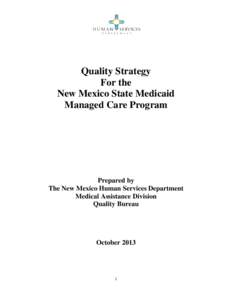Quality Strategy For the New Mexico State Medicaid Managed Care Program  Prepared by