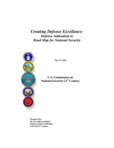 Creating Defense Excellence: Defense Addendum to Road Map for National Security May 15, 2001