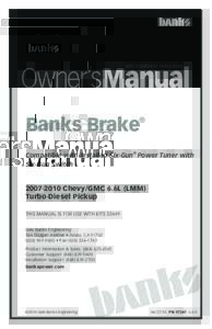 Owner’sManual with Installation Instructions Banks Brake  ®