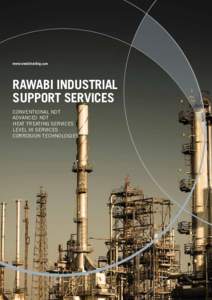 www.rawabiholding.com  RAWABI INDUSTRIAL SUPPORT SERVICES CONVENTIONAL NDT ADVANCED NDT