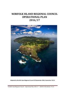 NORFOLK ISLAND REGIONAL COUNCIL OPERATIONAL PLANAdopted by Norfolk Island Regional Council 28 September 2016, Resolution 75/16