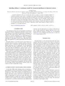 PHYSICAL REVIEW E 80, 026110 共2009兲  Spiraling solitons: A continuum model for dynamical phyllotaxis of physical systems Cristiano Nisoli Theoretical Division and Center for Nonlinear Studies, Los Alamos National Lab