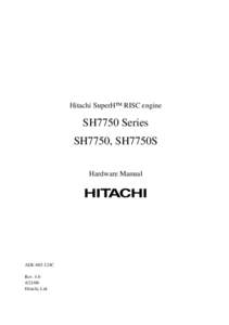 Hitachi SuperH RISC engine  SH7750 Series SH7750, SH7750S Hardware Manual