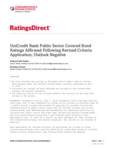 UniCredit Bank Public Sector Covered Bond Ratings Affirmed Following Revised Criteria Application; Outlook Negative Primary Credit Analyst: Judit O Woelk, Frankfurt319;  Se