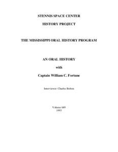 STENNIS SPACE CENTER HISTORY PROJECT THE MISSISSIPPI ORAL HISTORY PROGRAM  AN ORAL HISTORY