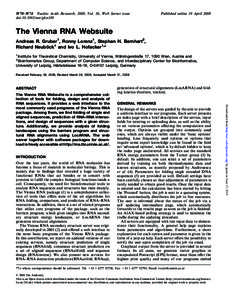 W70–W74 Nucleic Acids Research, 2008, Vol. 36, Web Server issue doi:nar/gkn188 Published online 19 AprilThe Vienna RNA Websuite