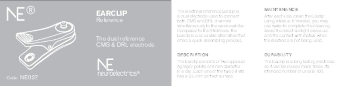 EARCLIP Reference The dual reference CMS & DRL electrode