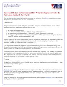 U.S. Department of Labor Wage and Hour Division (Revised March[removed]Fact Sheet #8: Law Enforcement and Fire Protection Employees Under the Fair Labor Standards Act (FLSA)