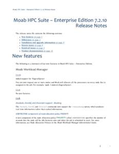 Moab HPC Suite – Enterprise EditionRelease Notes  Moab HPC Suite – Enterprise EditionRelease Notes The release notes file contains the following sections: l