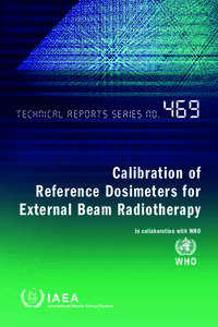 Technical Reports SeriEs NoCalibration of Reference Dosimeters for