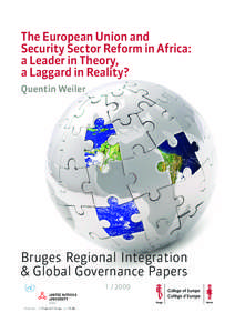 The European Union and Security Sector Reform in Africa: a Leader in Theory, a Laggard in Reality? Quentin Weiler