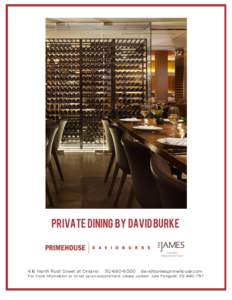 Private Dining by David Burke  616 North Rush Street at Ontario