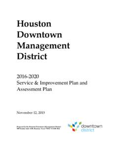 Houston Downtown Management DistrictService & Improvement Plan and