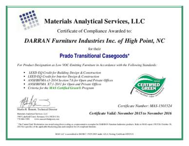 Materials Analytical Services, LLC Certificate of Compliance Awarded to: DARRAN Furniture Industries Inc. of High Point, NC for their