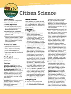 ACTIVITY INSTRUCTIONS  Citizen Science Essential Question: How can our community contribute to the study of environmental science?