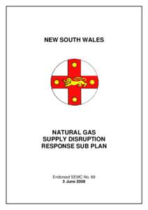 NEW SOUTH WALES  NATURAL GAS SUPPLY DISRUPTION RESPONSE SUB PLAN