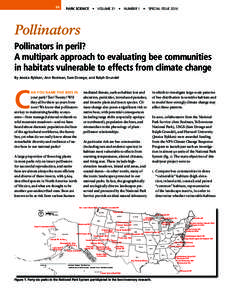84  PARK SCIENCE • VOLUME 31 • NUMBER 1 • SPECIAL ISSUE 2014 Pollinators Pollinators in peril?