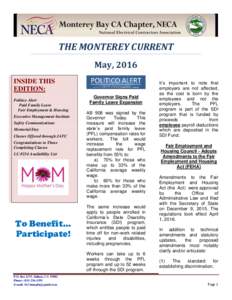 THE MONTEREY CURRENT May, 2016 INSIDE THIS EDITION: Politico Alert Paid Family Leave