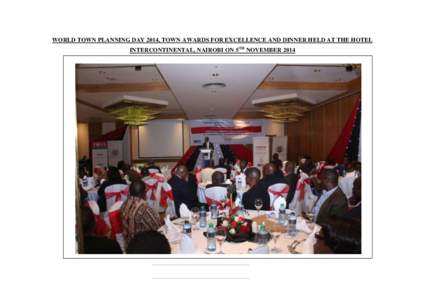 WORLD TOWN PLANNING DAY 2014, TOWN AWARDS FOR EXCELLENCE AND DINNER HELD AT THE HOTEL INTERCONTINENTAL, NAIROBI ON 5TH NOVEMBER 2014 i  Coverpage