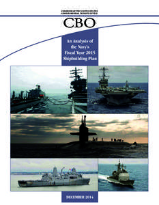 CONGRESS OF THE UNITED STATES CONGRESSIONAL BUDGET OFFICE CBO An Analysis of the Navy’s