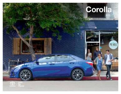 Corolla 2016 FPO  Built for those who dream big.