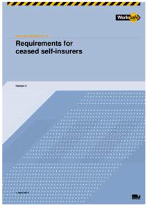 External Guideline # 18  Requirements for ceased self-insurers  Version 4