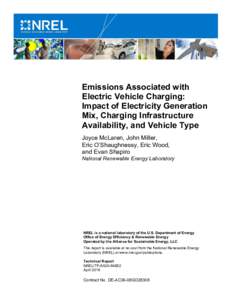 Emissions Associated with Electric Vehicle Charging: Impact of Electricity Generation Mix, Charging Infrastructure Availability, and Vehicle Type