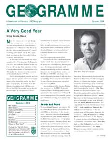 GEOGRAMME A Newsletter for Friends of UBC Geography Summer, 2004  A Very Good Year