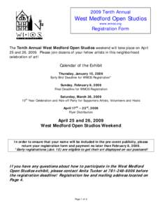 2009 Tenth Annual  West Medford Open Studios www.wmos.org  Registration Form
