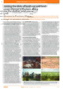16   SCIENCE HIGHLIGHTS: Past land use and land cover Joining the dots of land-use and landcover change in Eastern Africa