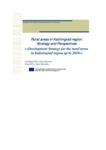 Seagull: Development programmes for rural areas  Rural areas in Kaliningrad region: Strategy and Perspectives («Development Strategy for the rural areas in Kaliningrad region up to 2010»)