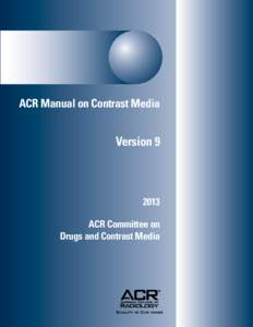 ACR Manual on Contrast Media  Version[removed]ACR Committee on